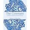 The Covenant: A Study Guide for Deuteronomy
