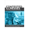 Contested Illnesses: Citizens, Science, and Health Social Movements