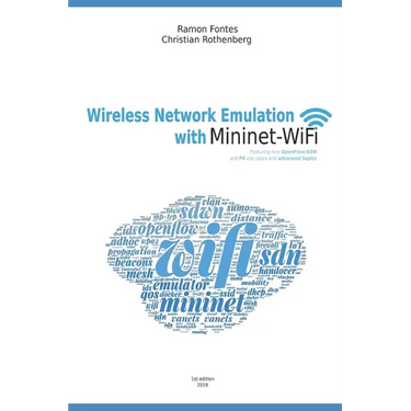 Wireless Network Emulation with Mininet-WiFi