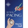 Fiction Pacing: Professional Techniques for Slow and Fast Pace Effects