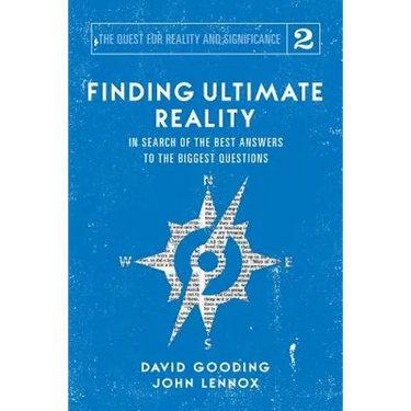 Finding Ultimate Reality: In Search of the Best Answers to the Biggest Questions