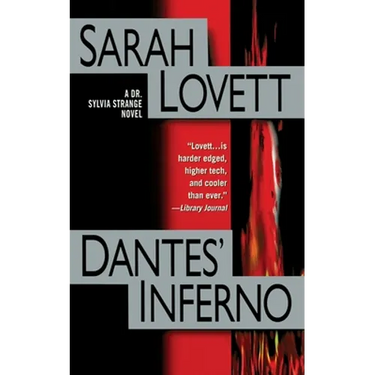 Dantes' Inferno: A Dr. Sylvia Strange Novel