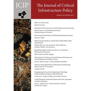 Journal of Critical Infrastructure Policy: Volume 3, Number 1, Spring/Summer 2022