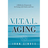 V.I.T.A.L. Aging