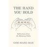 The Hand You Hold: Reflections from the Mahjong Table
