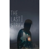 The Last Straw