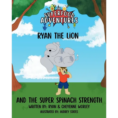 Ryan the Lion and the Super Spinach Strength