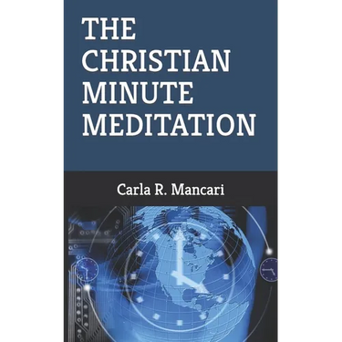 The Christian Minute Meditation