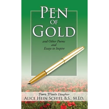 Pen of Gold: and Other Poems and Essays to Inspire