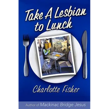 Take a Lesbian to Lunch