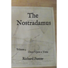 The Nostradamus: Once Upon a Time