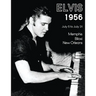 Elvis July 5-31, 1956