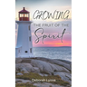 Growing The Fruit Of The Spirit
