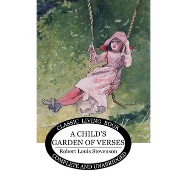 A Child's Garden of Verses