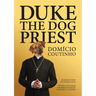 Duke, the Dog Priest
