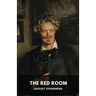 The Red Room: A Swedish novel by August Strindberg
