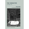 The Conductor and Other Tales