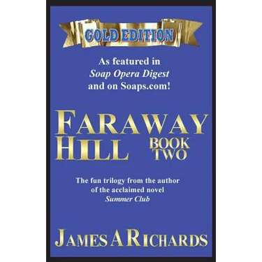 Faraway Hill Book Two (Gold Edition)