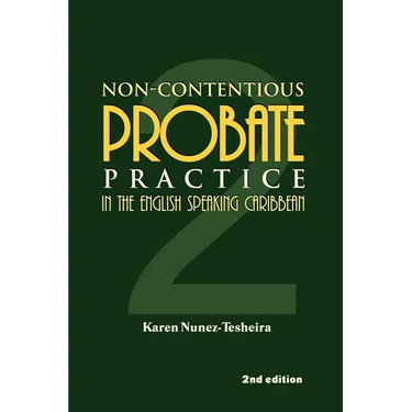 Non-Contentious Probate Practice in the English Speaking Caribbean (2)