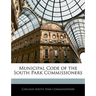 Municipal Code of the South Park Commissioners