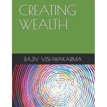 Creating Wealth