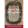 Here Be Dragons