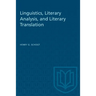 Linguistics, Literary Analysis, and Literary Translation