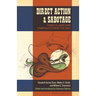 Direct Action & Sabotage: Three Classic IWW Pamphlets from the 1910s