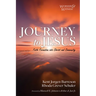 Journey to Jesus: Faith Formation Into Christ and Community