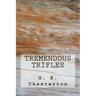 Tremendous Trifles