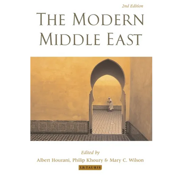 The Modern Middle East: A Reader