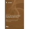 Energy, Electrical and Power Engineering 2021-2022