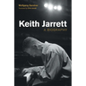 Keith Jarrett: A Biography
