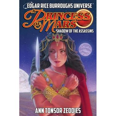 A Princess of Mars: Shadow of the Assassins (Edgar Rice Burroughs Universe)