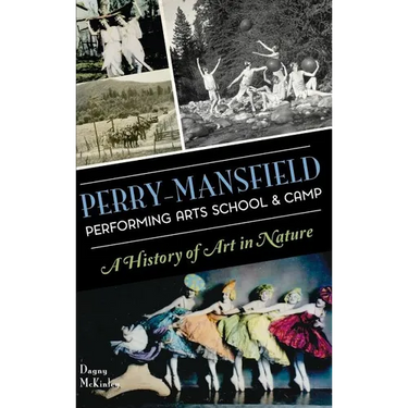 Perry-Mansfield Performing Arts School & Camp: A History of Art in Nature