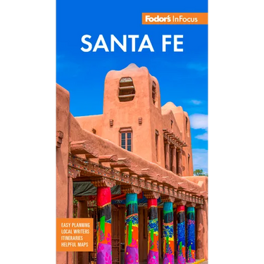 Fodor's InFocus Santa Fe