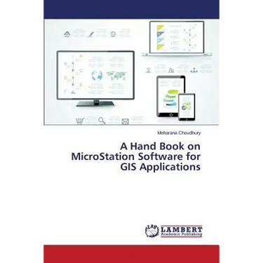 A Hand Book on MicroStation Software for GIS Applications