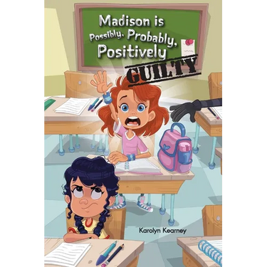 Madison is Possibly, Probably, Positively Guilty