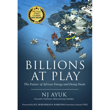 Billions at Play: The Future of African Energy and Doing Deals