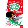 Princess Minna: The Big Bad Snowy Day