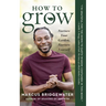 How to Grow: Nurture Your Garden, Nurture Yourself