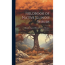 Fieldbook of Native Illinois Shrubs