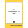 The Life Of Christ V1 (1877)