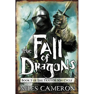 The Fall of Dragons