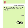 A Struggle for Fame. a Novel.