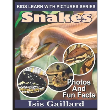 Snakes: Photos and Fun Facts for Kids
