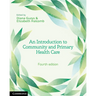 An Introduction to Community and Primary Health Care
