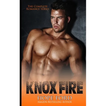 Knox Fire: The Complete Romance Series