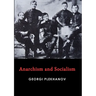 Anarchism and Socialism