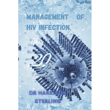 Management of HIV Infection: 2024 Medical management of HIV infection